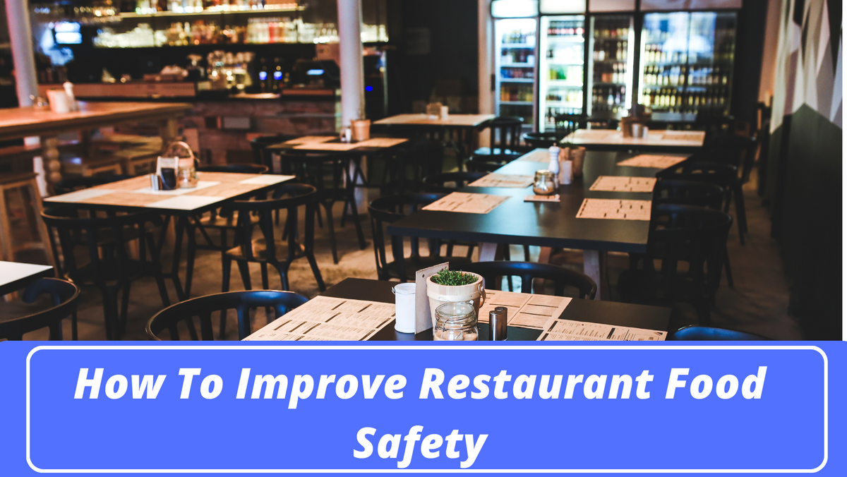 Food Safety in Restaurant