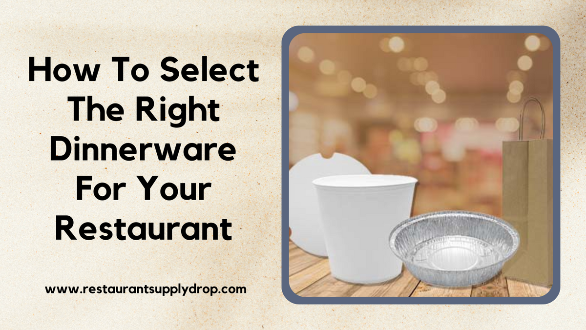 Dinnerware For Your Restaurant