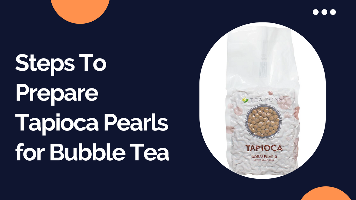 Tapioca Pearls for Bubble Tea